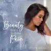 Beauty Comes Through Pain - Single album lyrics, reviews, download