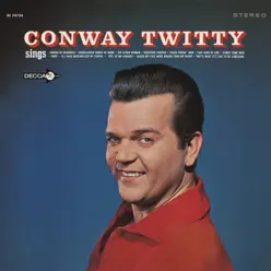 Sings - Conway Twitty