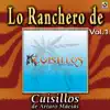 Joyas Musicales: Lo Ranchero de Cuisillos de Arturo Macías, Vol. 1 album lyrics, reviews, download