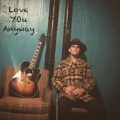 Love You Anyway - EP artwork