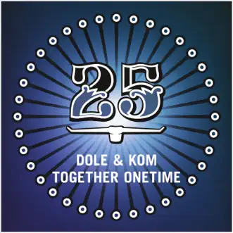 Together Onetime by Dole & Kom song reviws