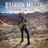 Brandon Miller - Dirt to Stone