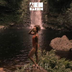 Fever - Single - Ben Barbic