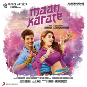 Maan Karate (Original Motion Picture Soundtrack) - EP - Anirudh Ravichander