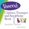 Vamoosh Clarinet Trumpet and Saxophone Book 1 (Backing Track), 2019