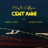 Cent'anni (feat. Andrea Appino & Giorgio Canali) - Single, 2020