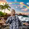 He Anuenue (feat. Jake Shimabukuro) - EP album lyrics, reviews, download