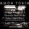 Electronic Music for the Sydney Opera House