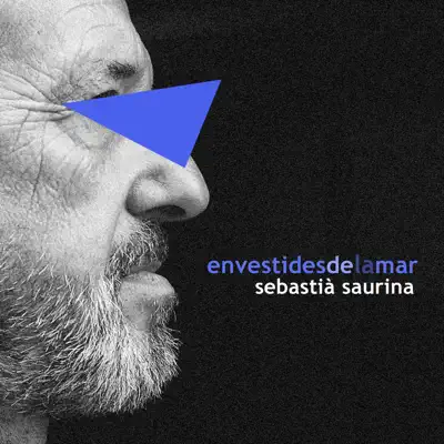 Envestides de la Mar - EP - Sebastià Saurina