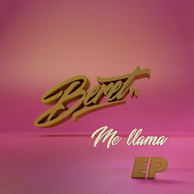 Me llama EP - Beret