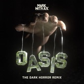 Oasis (The Dark Horror Remix) [Extended Mix] artwork