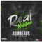 Bomberos (feat. JB, Junior Jein & El Dek) - Real Niggaz lyrics