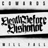 Cowards Will Fall artwork