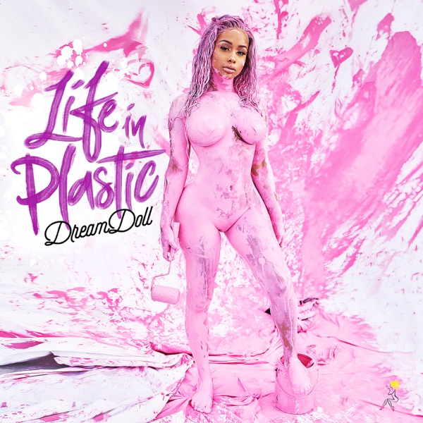 Life In Plastic - DreamDoll