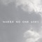 Where No One Goes (From "How to Train Your Dragon 2") - Single