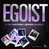 Egoist (Remixes)