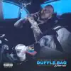 Duffle Bag Diaries album lyrics, reviews, download