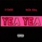 Yea Yea (feat. Bella Blaq) - G-Cess lyrics