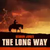 The Long Way - Single album lyrics, reviews, download