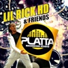 Lil Rick Hd & Friends