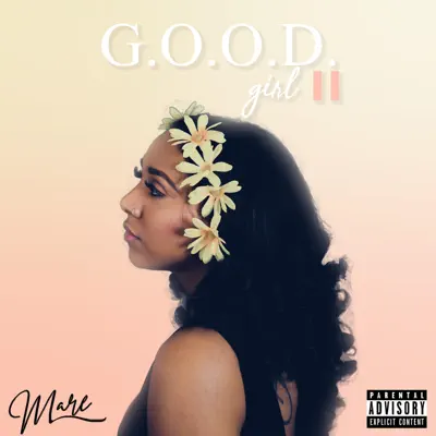 G.O.O.D. Girl II - EP - Maré
