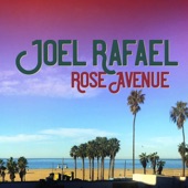 Joel Rafael - All My Relationships
