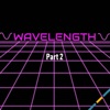 Wavelength, Pt. 2 - Single