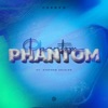 Phantom - Single