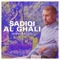 Sadiqi Al Ghali - Yahya Bassal lyrics