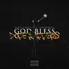 God Bless Dope Rappers (feat. Noah King) - Single album lyrics, reviews, download