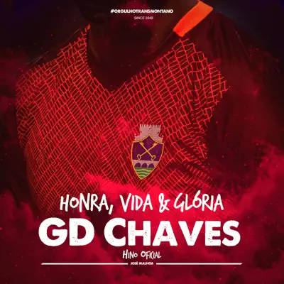 Gd Chaves - Honra, Vida e Glória - Single - Jose Malhoa