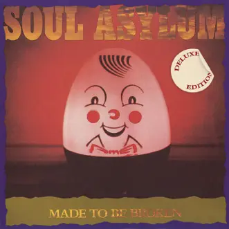 Made to Be Broken (Deluxe Edition) by Soul Asylum album reviews, ratings, credits