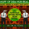 Nuff of Dem Nuh Real - Single album lyrics, reviews, download