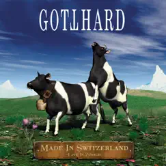 Made in Switzerland (Live) by Gotthard album reviews, ratings, credits