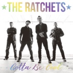 The Ratchets - Rock & Roll