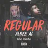 Regular (feat. Loso Loaded) - Single album lyrics, reviews, download