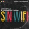Sin Wifi (feat. Guille Scherping) - Liricistas, Moral Distraida & Utopiko lyrics