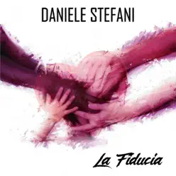 La fiducia - Daniele Stefani La fiducia - Daniele Stefani