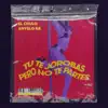 Stream & download Tu Te Jorobas Pero No Te Partes (feat. Anyelo RR) - Single