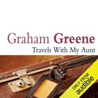 Graham Greene - Travels with My Aunt (Unabridged) artwork