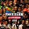 DJ Fresh Thizzler Cypher - Stevie Joe, 10Gotti & HD lyrics