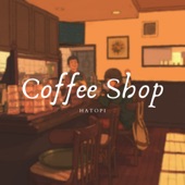 Hatopi - Coffee Shop