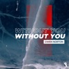 Without You - Single, 2019