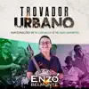 Trovador Urbano (feat. Beth Carvalho & Nelson Sargento) - Single album lyrics, reviews, download