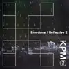 Emotional Reflective 2 - Single album lyrics, reviews, download