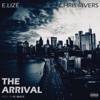 The Arrival (feat. Chris Rivers) - Single