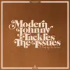 Stream & download Modern Johnny Tackles the Issues - Single