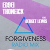 Forgiveness (feat. Berget Lewis) - Single