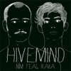 Hivemind (feat. Iraka) - Single