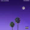 Hotel California (The Remixes) - Single album lyrics, reviews, download